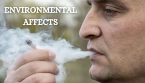 ENVIRONMENTAL AFFECTS ON ADDICTION