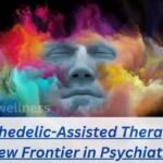 Psychedelic-Assisted Therapy: A New Frontier in Psychiatry